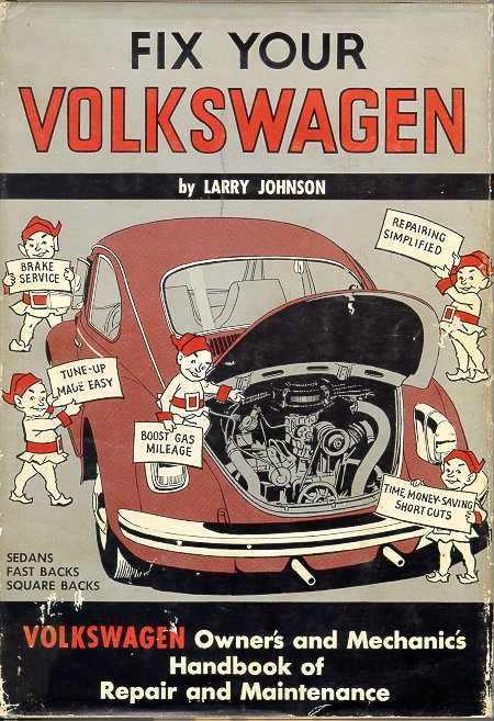 Fix Your Volkswagen Johnson Larry