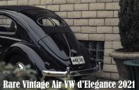Rare Vintage Air VW d'Elegance 2021