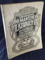 Como Mantener Tu Volkswagen Vivo