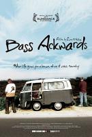 BassAckward Movie